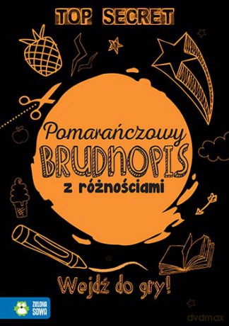 Pomarańczowy brudnopis z różnościami [KSIĄŻKA]