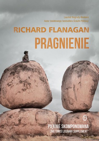 Pragnienie - Richard Flanagan [KSIĄŻKA]