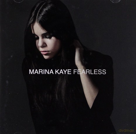 Marina Kaye: Fearless [CD]