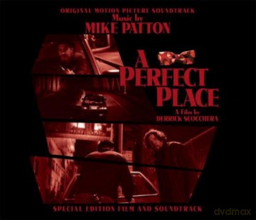 A Perfect Place soundtrack (digipack) (Mike Patton) [CD]+[DVD]