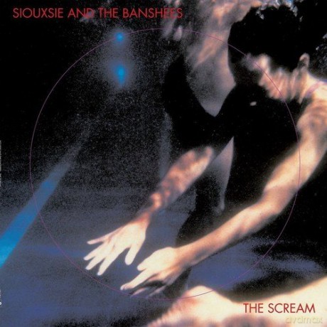 Siouxsie & The Banshees: The Scream [Winyl]
