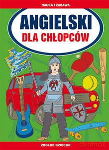 Angielski dla chłopców - Katarzyna Piechocka-Empel [KSIĄŻKA]