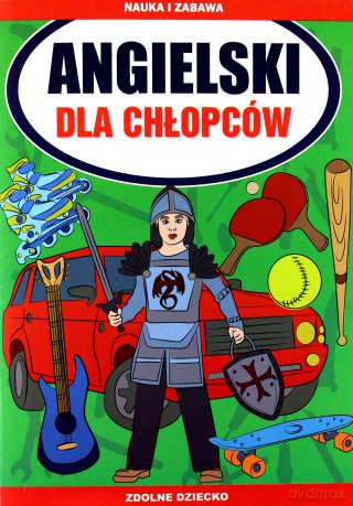 Angielski dla chłopców - Katarzyna Piechocka-Empel [KSIĄŻKA]