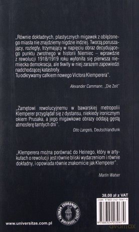 Można było jednocześnie śmiać się i płakać. Dziennik rewolucji 1919 roku - Victor Klemperer [KSIĄŻKA]