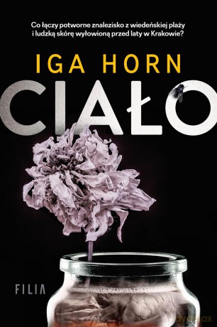 Ciało - Iga Horn [KSIĄŻKA]