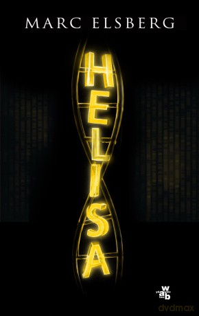 Helisa - Marc Elsberg [KSIĄŻKA]