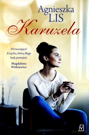Karuzela - Agnieszka Lis [KSIĄŻKA]