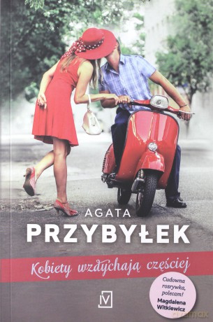 Kobiety wzdychają częściej - Agata Przybyłek [KSIĄŻKA]