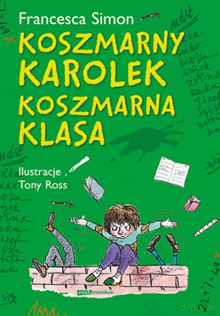 Koszmarna klasa. Koszmarny Karolek - Simon Francesca [KSIĄŻKA]