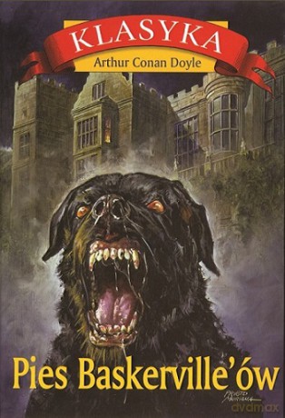 Pies Baskervilleów - Arthur Conan Doyle [KSIĄŻKA]