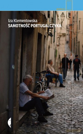 Samotność portugalczyka - Iza Klementowska [KSIĄŻKA]