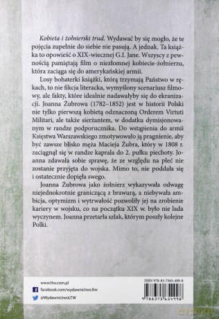 Sierżant w spódnicy. Historia życia i służby wojskowej Joanny Żubrowej 1782-1852 - Małgorzata Ewa Kowalczyk [KSIĄŻKA]