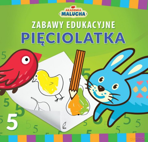 Zabawy edukacyjne pięciolatka [KSIĄŻKA]