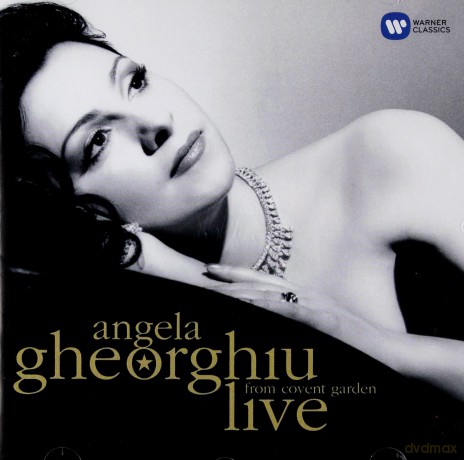 Angela Gheorghiu: Live From Covent Garden [CD]