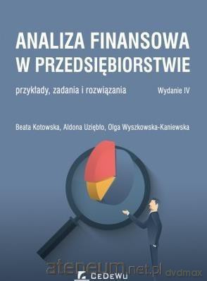 Analiza finansowa w przedsiębiorstwie [KSIĄŻKA]