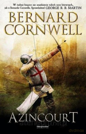 Azincourt - Bernard Cornwell [KSIĄŻKA]