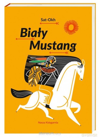 Biały Mustang - Sat-Okh [KSIĄŻKA]