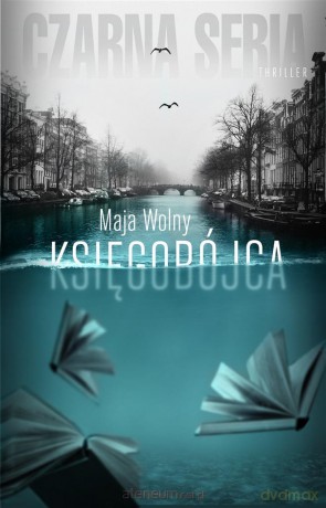 Czarna Seria. Księgobójca - Maja Wolny [KSIĄŻKA]