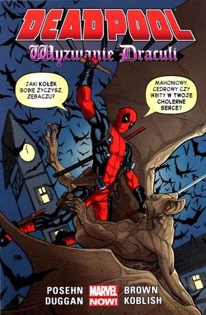 Deadpool (Tom 5) Wyzwanie Drakuli [KOMIKS]