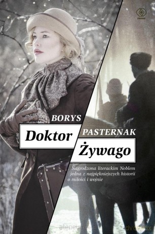 Doktor Żywago - Borys Pasternak [KSIĄŻKA]