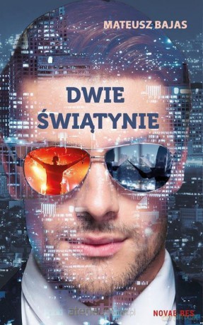 Dwie świątynie - Mateusz Bajas [KSIĄŻKA]