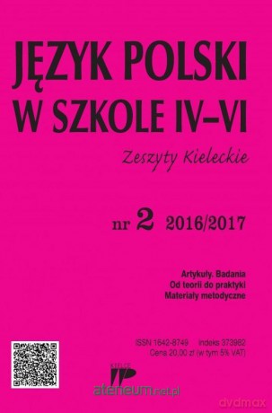 Język Polski w Szkole IV-VI nr 2 2016/2017 [KSIĄŻKA]