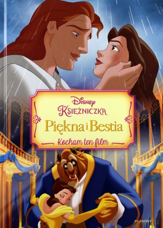 Kocham ten film. Piękna i Bestia [KSIĄŻKA]