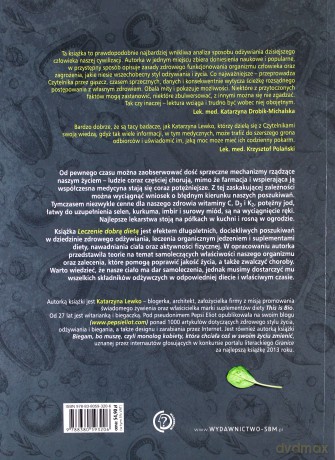 Leczenie dobrą dietą - Katarzyna Lewko [KSIĄŻKA]
