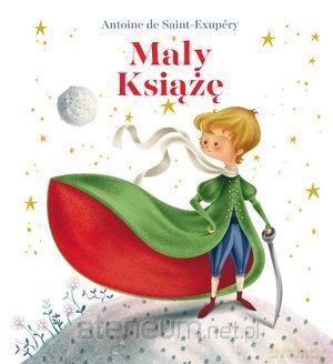 Mały Książę - Antoine de Saint-Exupery [KSIĄŻKA]