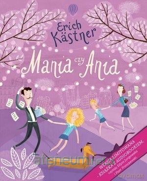 Mania czy Ania książka z audiobookiem - Erich Kastner [KSIĄŻKA]