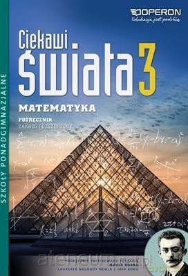 Matematyka LO 3 Ciekawi świata Podręcznik [KSIĄŻKA]