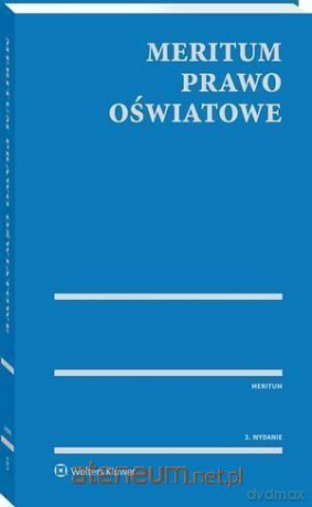 Meritum Prawo oświatowe - Krzysztof Gawroński,Stefan M. Kwiatkowski [KSIĄŻKA]