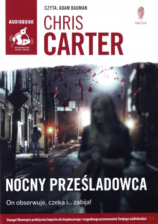 Nocny prześladowca - Chris Carter [AUDIOBOOK]