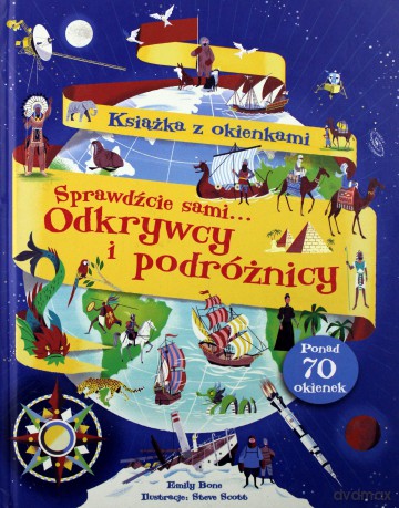 Odkrywcy i podróżnicy. Książka z okienkami - Emily Bone [KSIĄŻKA]