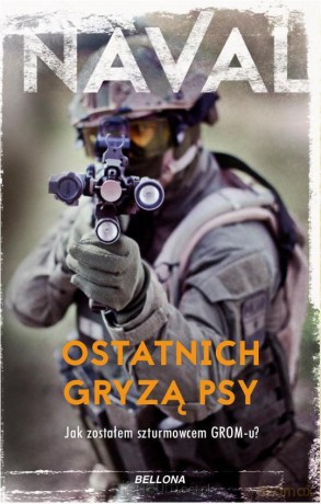 Ostatnich gryzą psy - Naval [KSIĄŻKA]