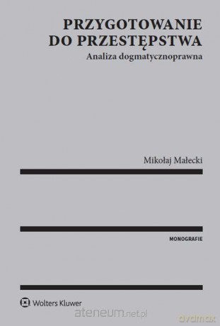 Przygotowanie do przestępstwa - Mikołaj Małecki [KSIĄŻKA]