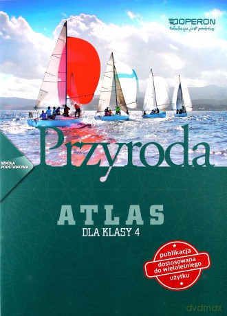 Przyroda Szkoła podstawowa 4 Ciekawi świata Atlas [KSIĄŻKA]