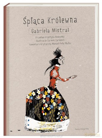 Śpiąca Królewna - Gabriela Mistral [KSIĄŻKA]