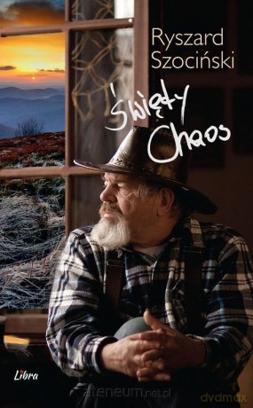 Święty Chaos - Ryszard Szociński [KSIĄŻKA]