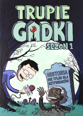 Trupie Gadki. Sezon 1 - Adam Murphy [KOMIKS]