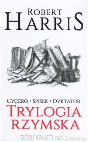 Trylogia rzymska (Tom 1-3) - Robert Harris [KSIĄŻKA]