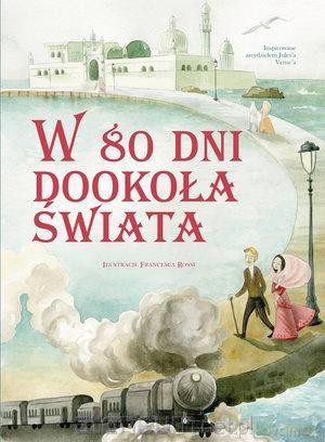 W 80 dni dookoła świata [KSIĄŻKA]