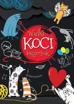Wielki koci bazgrolnik - Barbara Szymanek [KSIĄŻKA]