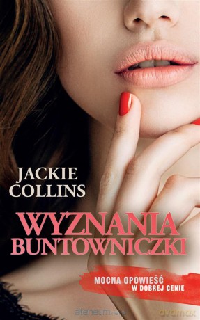 Wyznania buntowniczki (pocket) - Jackie Collins [KSIĄŻKA]