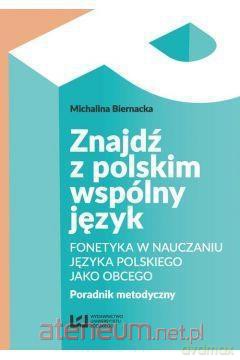 Znajdź z polskim wspólny język - Michalina Biernacka [KSIĄŻKA]