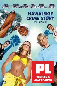 Hawajskie Crime Story - Wielki skok [DVD]