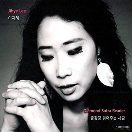 Jihue Lee: Diamond Sutra Reader [CD]