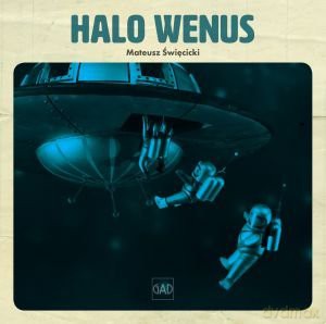Mateusz Święcicki: Halo Wenus [CD]