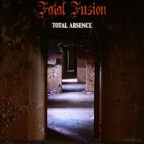 Fatal Fusion: Total Absence [CD]