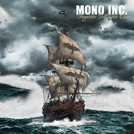 Mono Inc: Togehter Till The End [2CD]